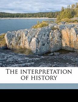 The Interpretation of History