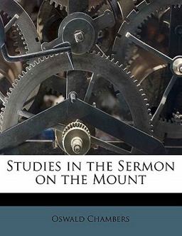 Studies in the Sermon on the Mount Studies in the Sermon on the Mount