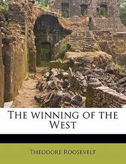 The Winning of the West