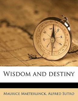 Wisdom and Destiny