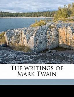 The Writings of Mark Twain