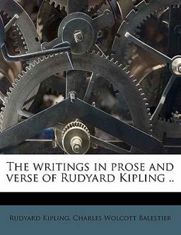 The Writings in Prose and Verse of Rudyard Kipling