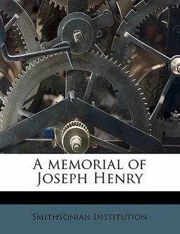 A Memorial of Joseph Henry