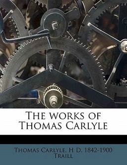 The Works of Thomas Carlyle