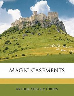 Magic Casements