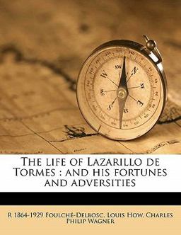 The Life of Lazarillo de Tormes
