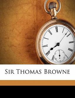 Sir Thomas Browne