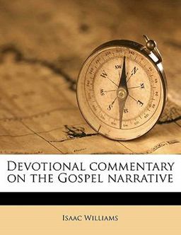 Devotional Commentary on the Gospel Narrative