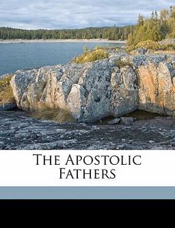 The Apostolic Fathers