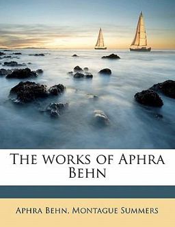 The Works of Aphra Behn