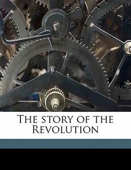 The Story of the Revolution