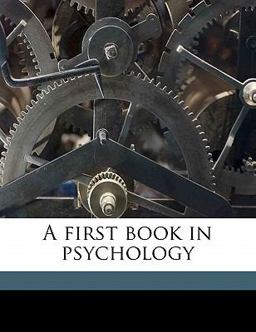 A First Book in Psychology