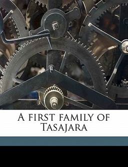 A First Family of Tasajar