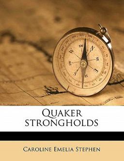 Quaker Strongholds