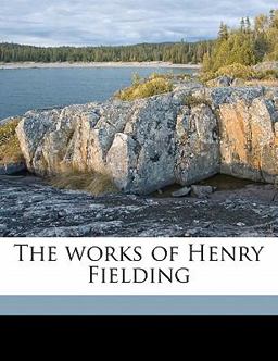 The Works of Henry Fielding