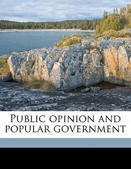 Public Opinion and Popular Government