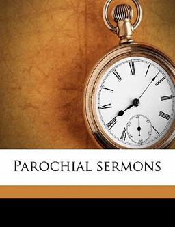 Parochial Sermons