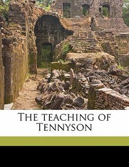 The Teaching of Tennyson