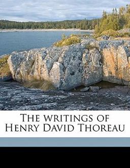 The Writings of Henry David Thoreau