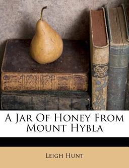 A Jar of Honey from Mount Hybl