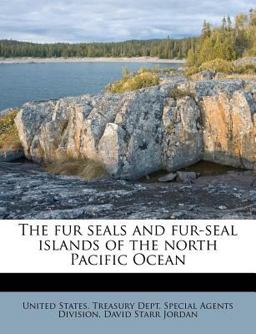 The Fur Seals and Fur-Seal Islands of the North Pacific Ocean