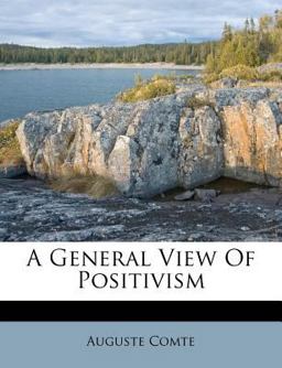 A General View of Positivism