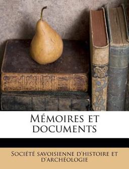 Mémoires et Documents