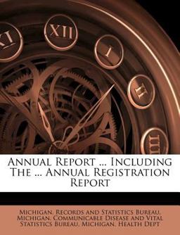 Annual Report Including the Annual Registration Report