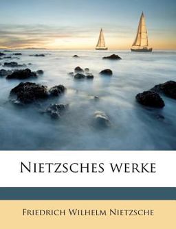 Nietzsches Werke