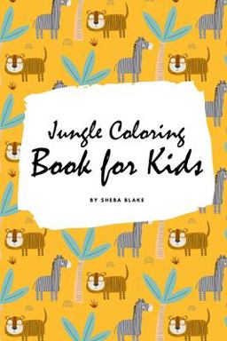 Jungle Coloring Book for Kids (Small Softcover Coloring Book for Children)