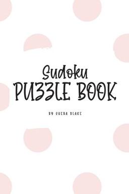 Sudoku Puzzle Book - Medium (6x9 Puzzle Book / Activity Book)