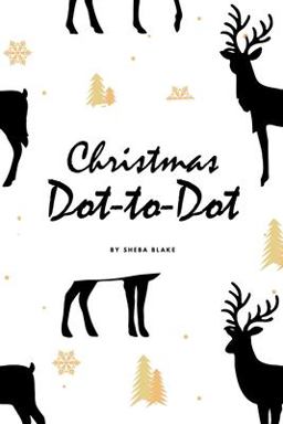 Christmas ABC's Dot-To-Dot, Coloring and Letter Tracing Activity Book for Children (6x9 Coloring Book / Activity Book)