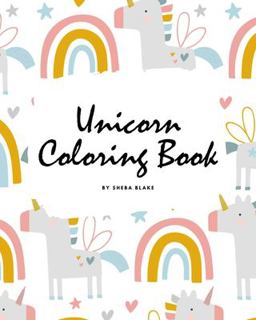 Unicorn Coloring Book for Children (8x10 Coloring Book / Activity Book)
