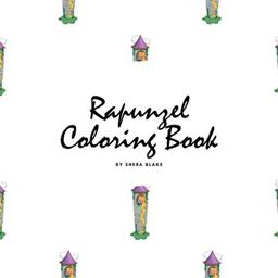 Rapunzel Coloring Book for Children (8. 5x8. 5 Coloring Book / Activity Book)