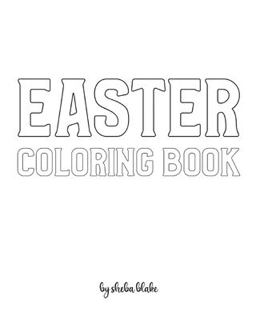 Easter Coloring Book for Children - Create Your Own Doodle Cover (8x10 Softcover Personalized Coloring Book / Activity Book)