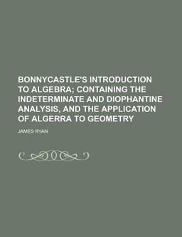 Bonnycastle's Introduction to Algebra