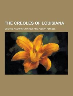 The Creoles of Louisiana