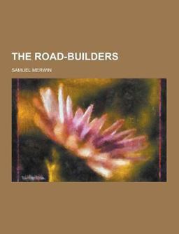 The Road-Builders