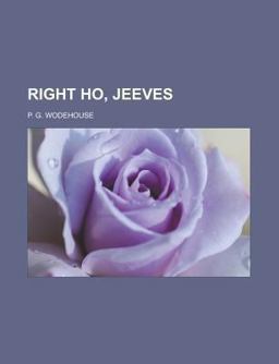 Right Ho, Jeeves