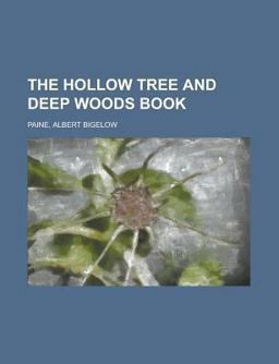 The Hollow Tree and Deep Woods Book