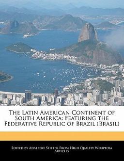 The Latin American Continent of South Americ