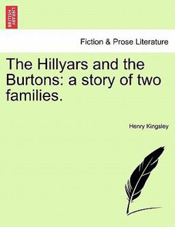 The Hillyars and the Burtons: a story of two Families