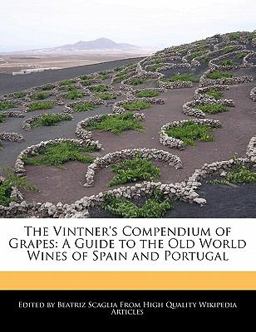 The Vintner's Compendium of Grapes