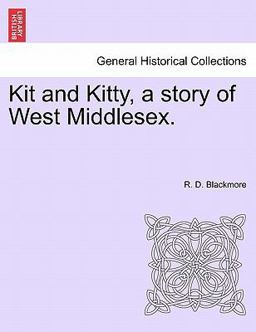 Kit and Kitty, a Story of West Middlesex