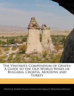 The Vintner's Compendium of Grapes