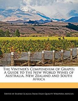 The Vintner's Compendium of Grapes