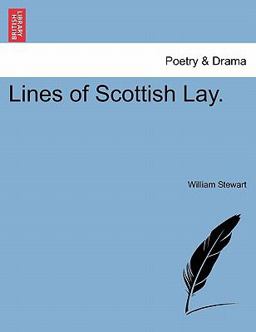Lines of Scottish Lay Lines of Scottish Lay