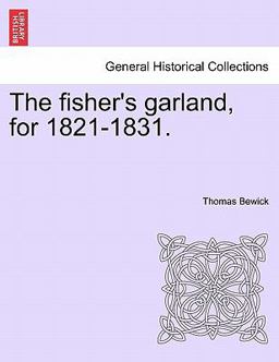 The Fisher's Garland, For 1821-1831