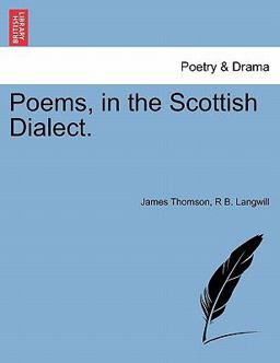 Poems, in the Scottish Dialect