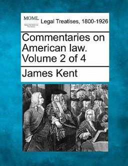 Commentaries on American Law